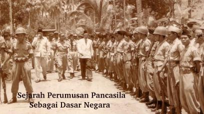 Sejarah Perumusan Pancasila Sebagai Dasar Negara