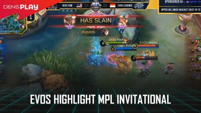 EVOS HIGHLIGHT MPL INVITATIONAL