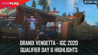 Dranix Vendetta - IGC 2020 Qualifier Day 6 Highlights