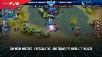 CBN MOBA Masters - FIBERSTAR EXELLENT SERVICE VS ABSOLUTE EXNSBI