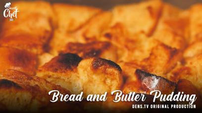 SECRET CHEF EPS. 11 - Bread and Butter Pudding