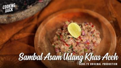 Cooking Duck EPS. 8 - Sambal Asam Udang Khas Aceh