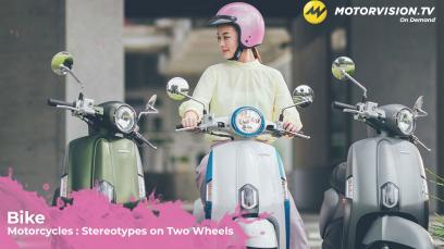 Bike : Motorcycles - Stereotypes on Two Wheels