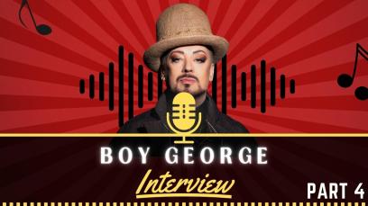 Boy George Interview Part 4